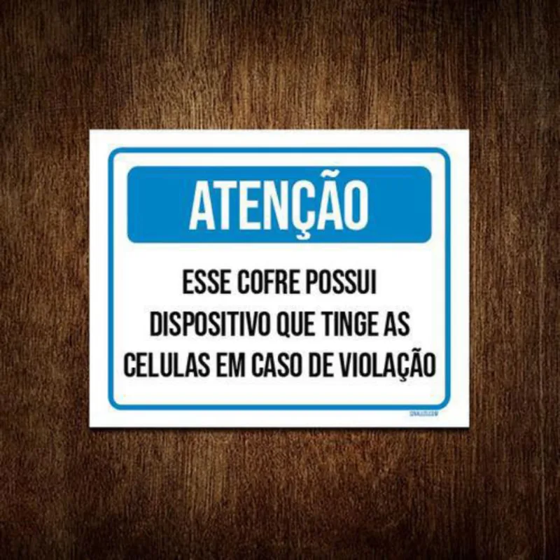 Placa Atenção Esse Cofrre Possui Dispositivo 36X46