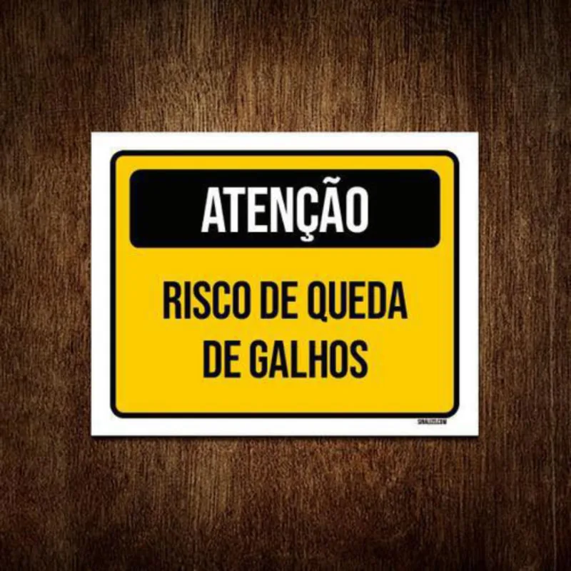 Placa Amarela Atenção Risco De Queda De Galhos 36X46