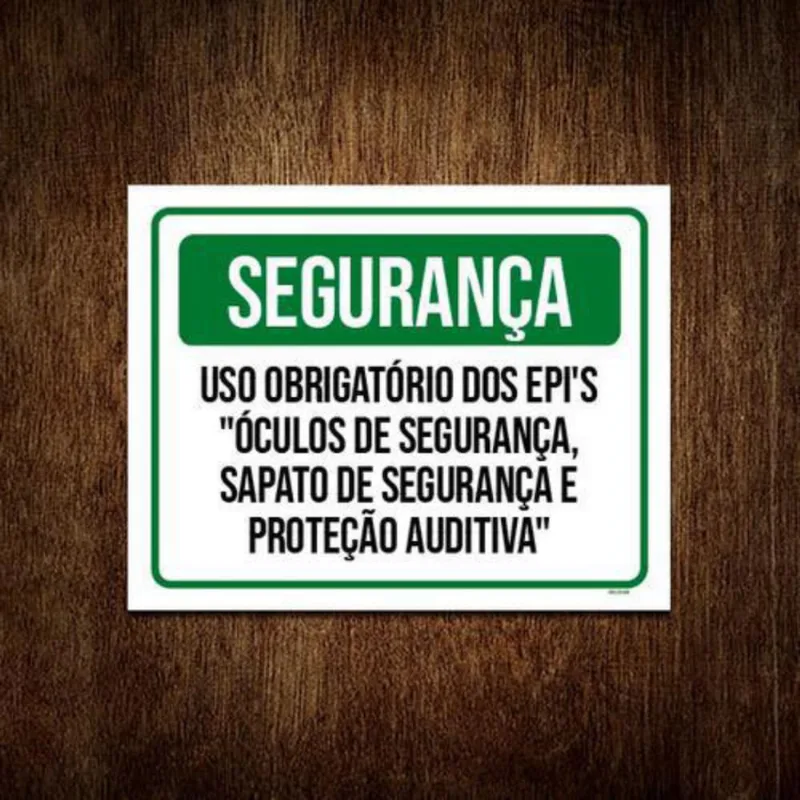 Kit 3 Placa Segurança Uso Obrigadório Epi Óculos Sapato