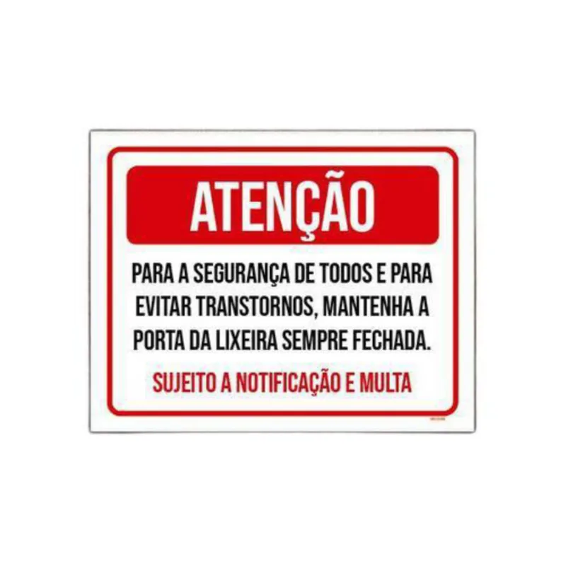 Placa Atenção Mantenha Porta Lixeira Fechada 18x23cm 3un