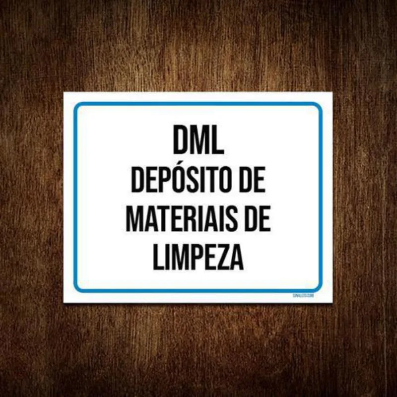 Kit 5 Placa Sinalização - Dml Depósito Materiais Limpeza