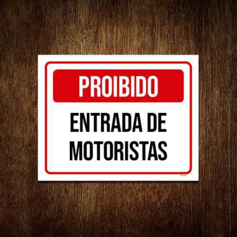 Kit 5 Placa Vermelha Proibido Entrada De Motoristas