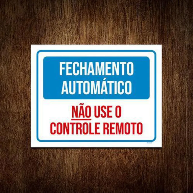 Placa Fechamento Automático Não Use Controle 18x23cm 5un