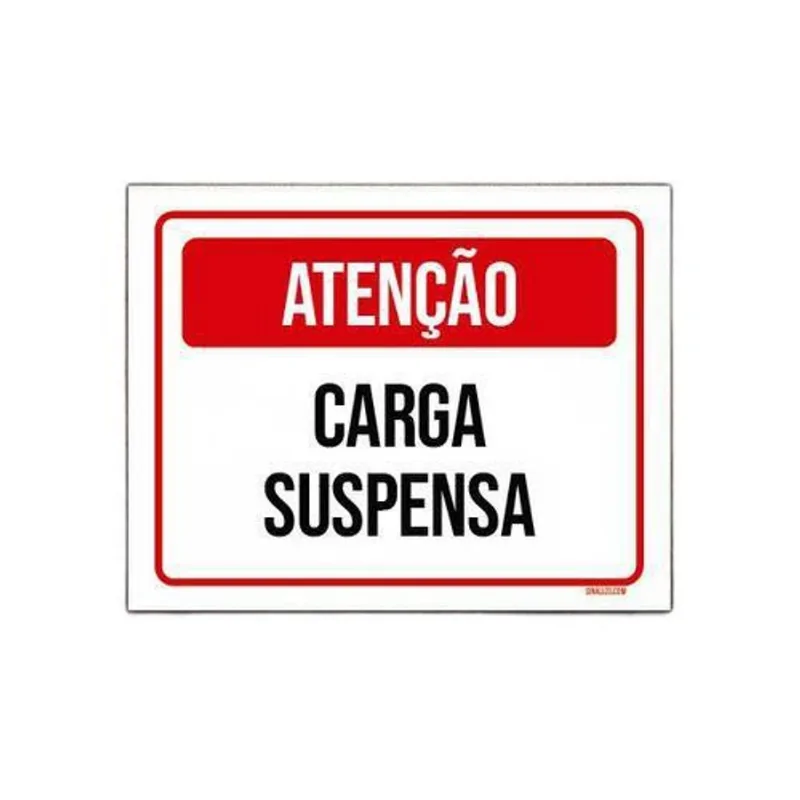 Kit 5 Placa Vermelha Atenção Carga Suspensa