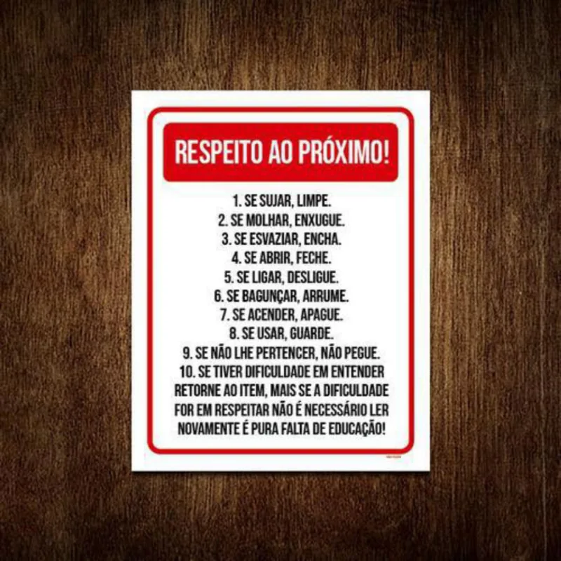 Kit 10 Placa Sinalização Vermelha - Respeito Ao Próximo