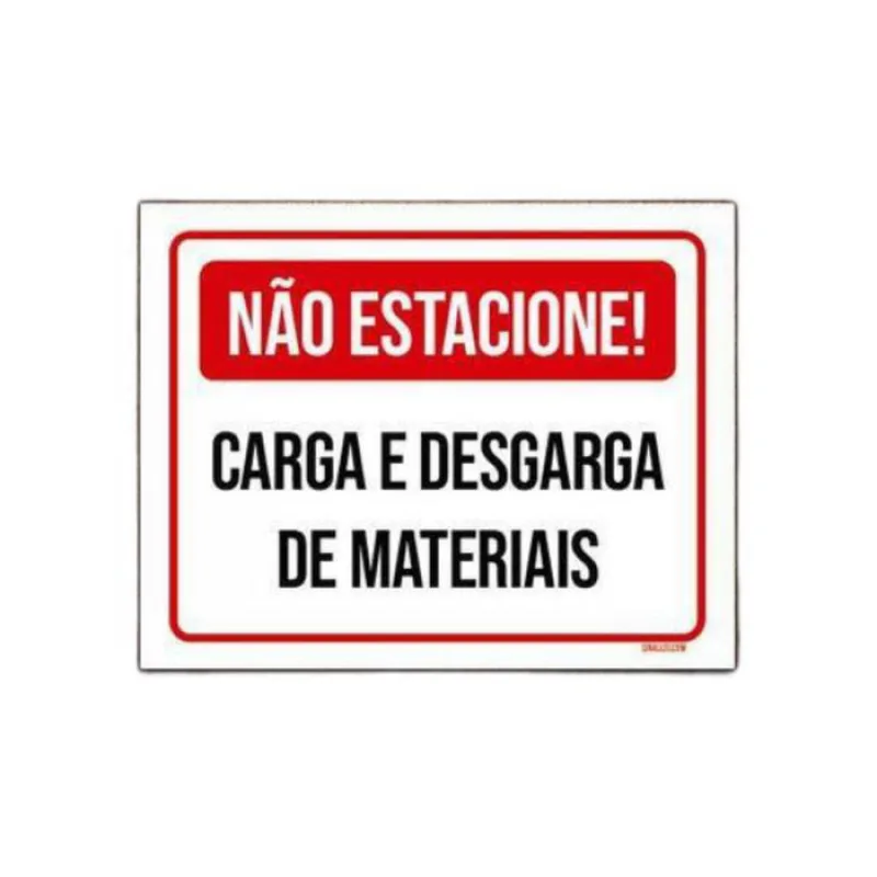 Placa Não Estacione Carga Descarga De Materiais 18x23cm 10un