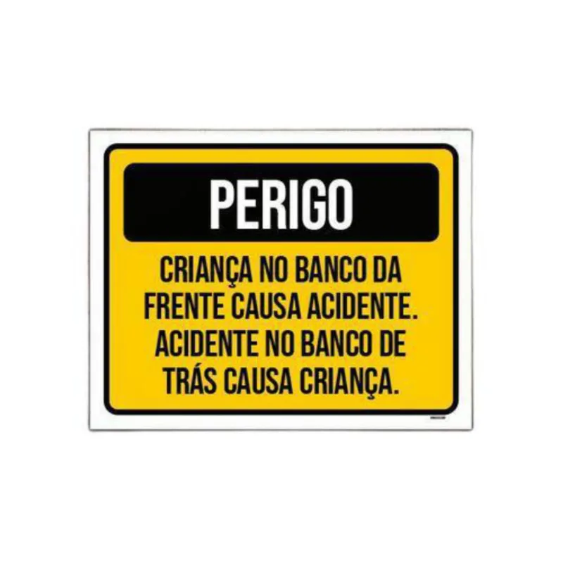 Placa Perigo Criança Banco Da Frente Acidente 18x23cm 10un