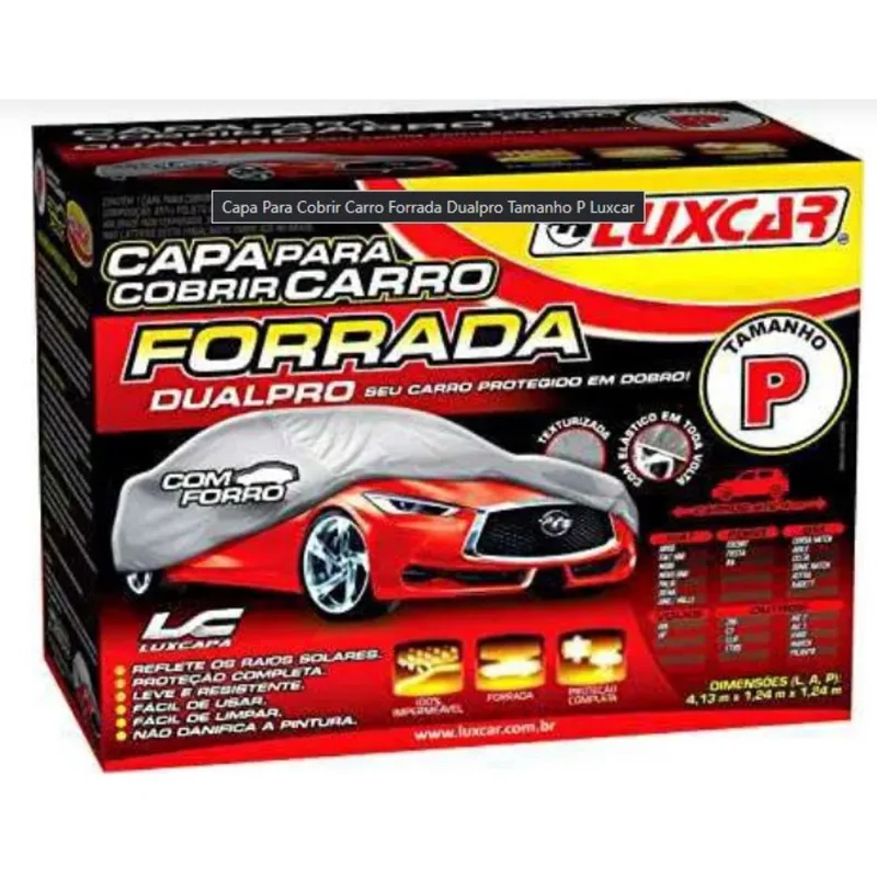 Capa para Cobrir Carro DualPro com Forro - Tamanho P
