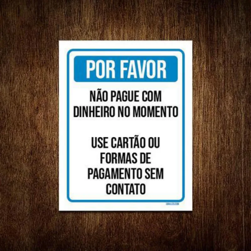 Kit 10 Placas Distanciamento Social Não Pague Com Dinheiro