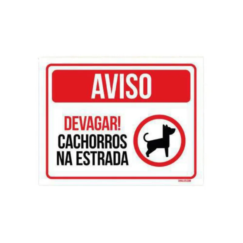Kit 3 Placas Aviso Devagar Cachorros Na Estrada
