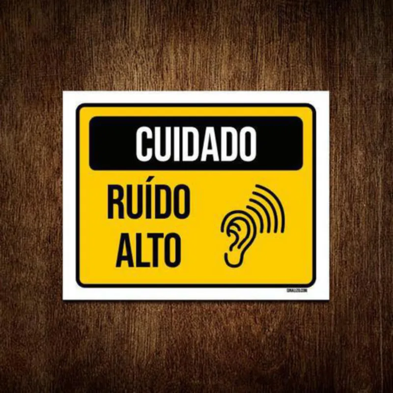 Kit 3 Placas Cuidado Ruído Alto