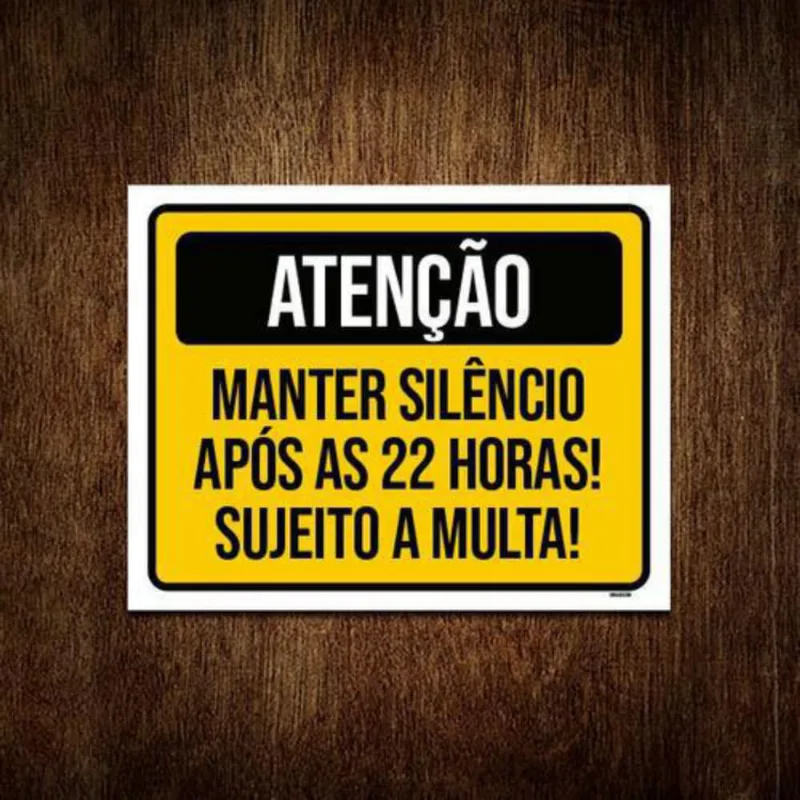 Placa Atenção Manter Silêncio Após 22 Horas Multa 27X35