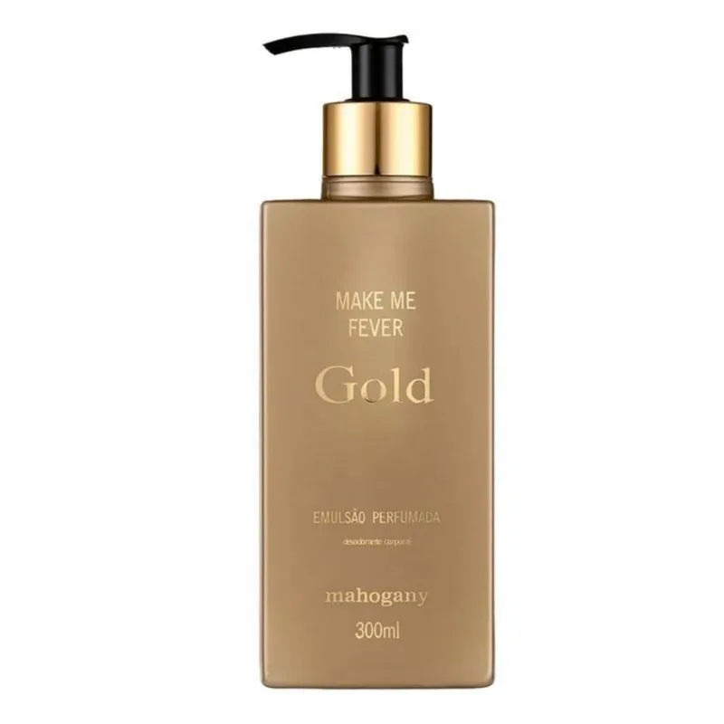 Hidratante Make Me Fever Gold Mahogany 300ml 300ml dourado