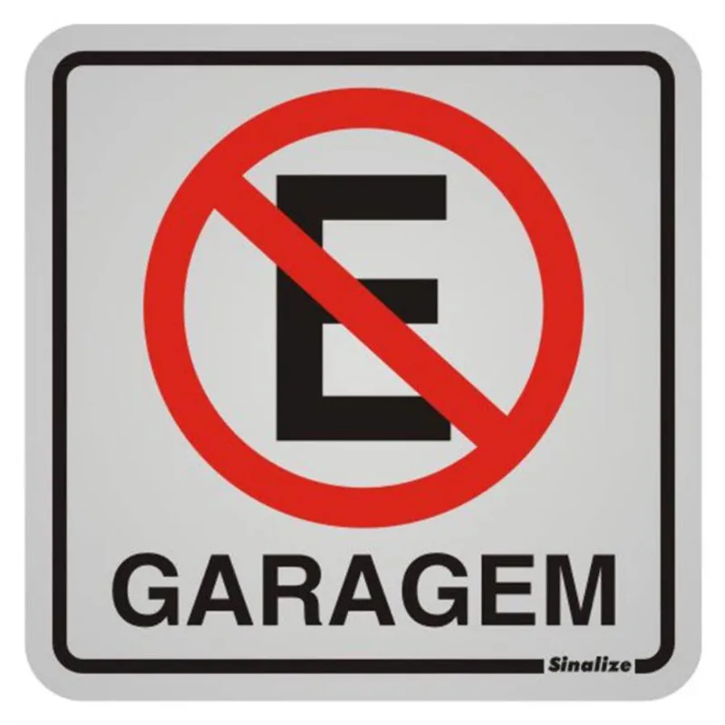 Placa De Alumínio Auto-adesiva 12x12cm Proibido Estacionar Garagem - 900 Ai - Sinalize Sinalize