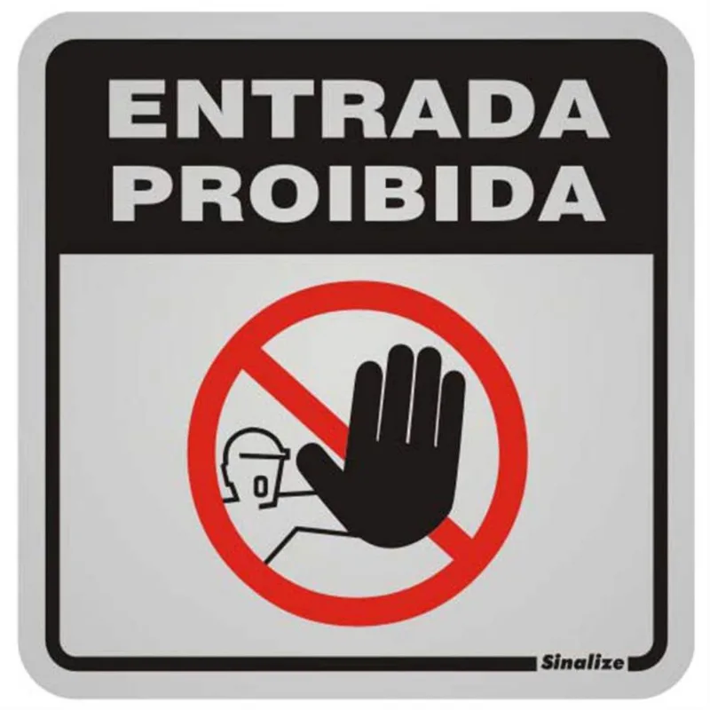 Placa De Alumínio Auto-adesiva 12x12cm Alta Proibida A Entrada - 900 Av - Sinalize Sinalize