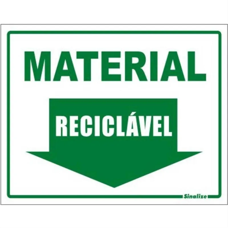 Placa de Vinil Autoadesiva 15x20cm Material Reciclável 420 Ar Sinalize Placa Vinil 15x20 (mat.