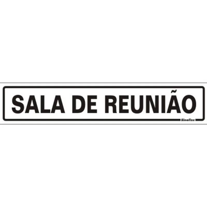 Placa De Poliestireno Auto-adesiva 5x25cm Sala De Reunião - 200 Ap - Sinalize Sinalize