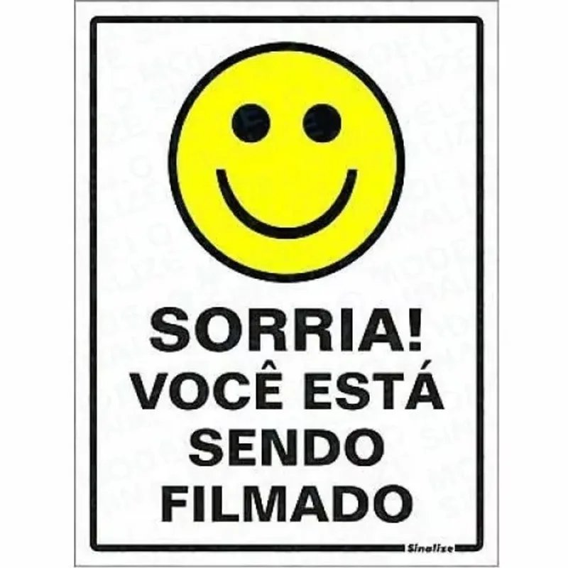 Placa em Poliestireno 15x20cm Sorria Você Está Sendo Filmado Sinalize