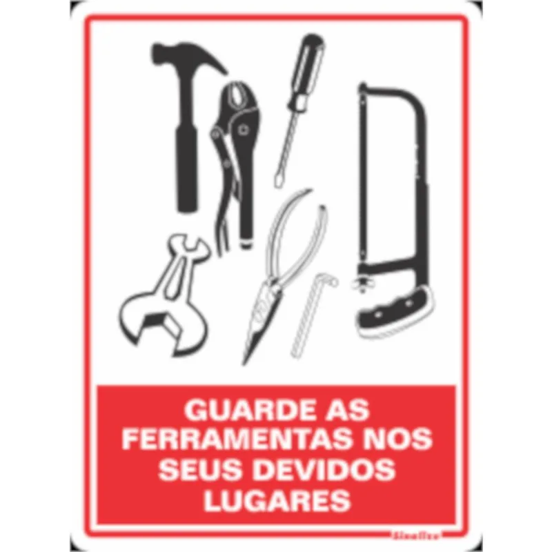 Placa 20x15cm Guarde As Ferramentas - 220av - Sinalize Sinalize
