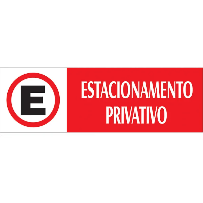 Placa Sinalizadora Emplac Estacionamento Privativo Vermelha ps 30 x 9cm