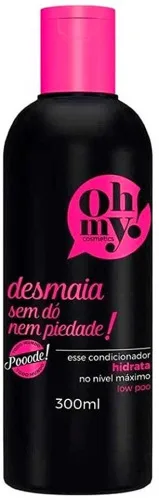Cond.oh My 300ml Desmaia Sem Do E Nem Piedade - Higiene E Beleza