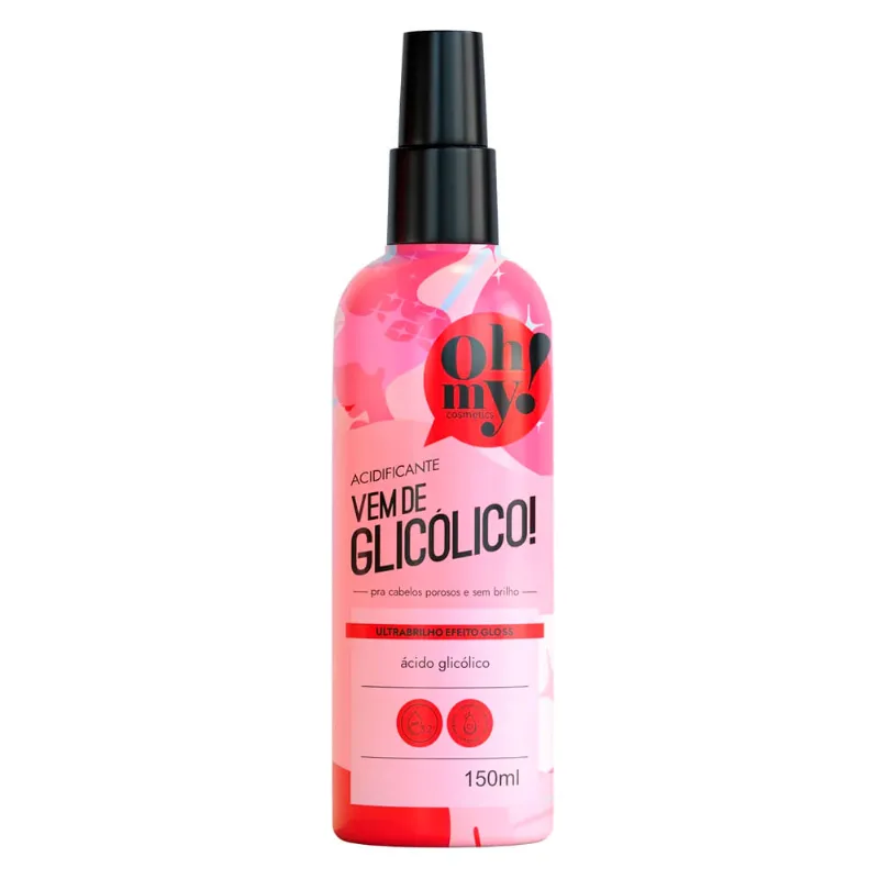 Acidificante Oh My! Vem De Glicólico 150ml