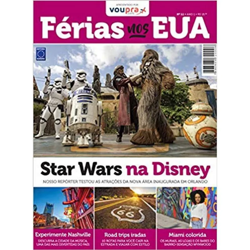 Revista FéRIAS nos eua - star wars na disney: star wars na disney - EDIçãO 11