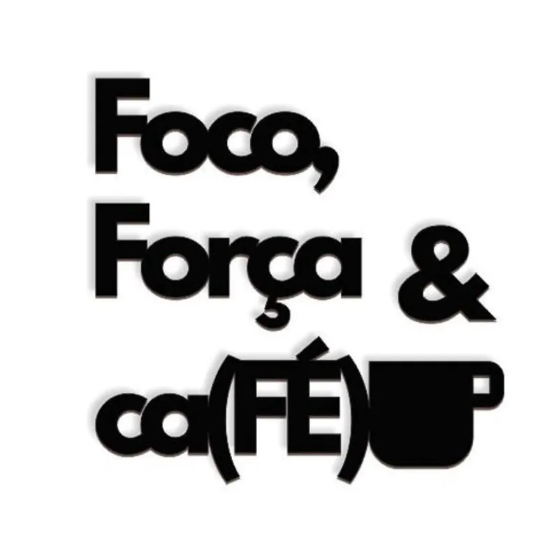 Foco Força & Café Fé 40X40Cm Lettering Madeira Mdf Parede