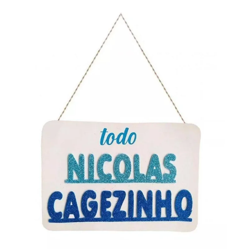Plaquinha Divertida Em Eva - Todo Nicolas Cagezinho