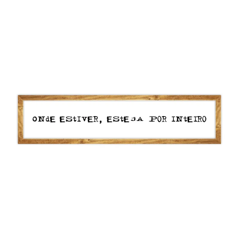 Quadro De Mesa Frase 10x50 Com Vidro - Art Frame - Art Frame