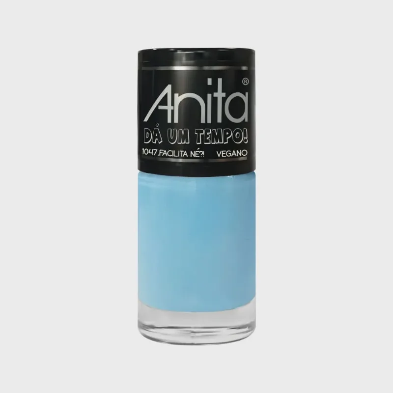 Esmalte Anita Dá Um Tempo Facilita Né