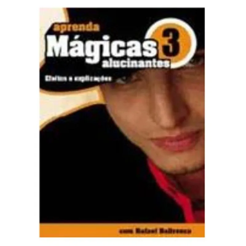 Dvd - Aprenda Mágicas Alucinantes Vol. 3 J+
