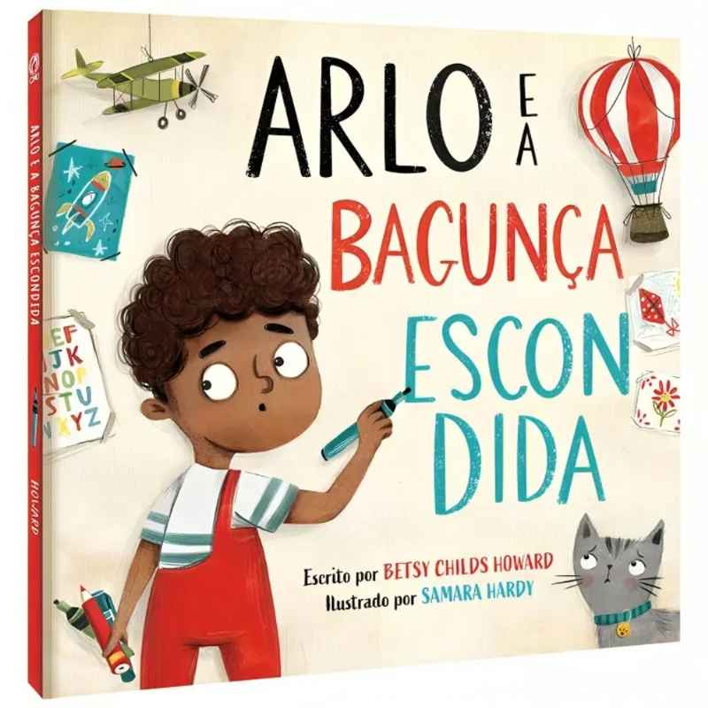 Arlo E A Bagunca Escondida