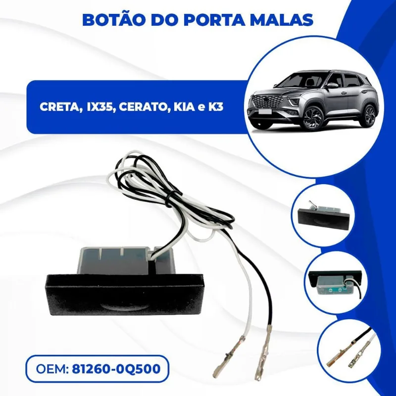 Botão Abertura Elétrico Porta Malas Creta Ix35 Cerato K3