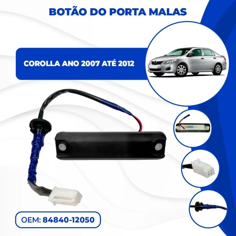 Botão Abertura Porta Malas Corolla 2011 12 à 2014