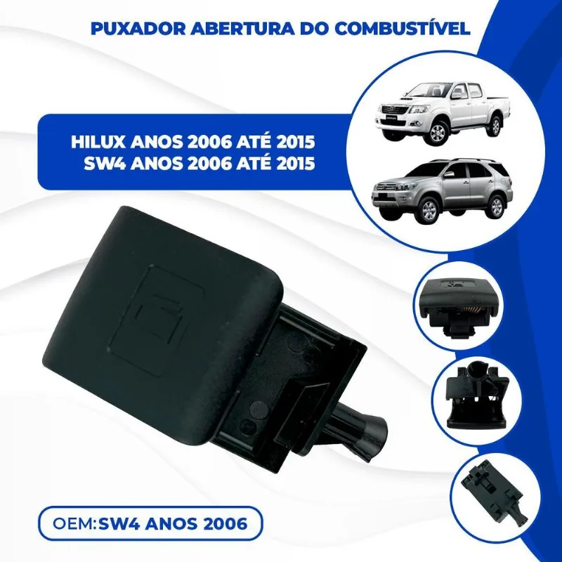 Puxador Abertura Da Tampa Tanque Hilux Sw4 2006 A 2015