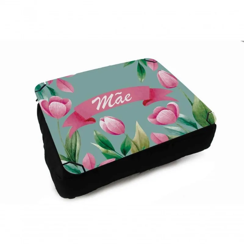 Almofada Bandeja Para Notebook Laptop Flores Para Mamãe - DELUZZ