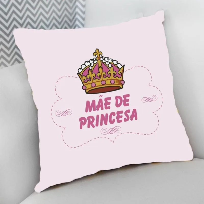 Almofada Cheia com Zíper 25x25 Amo Minha Mãe Mãe de Princesa - DELUZZ