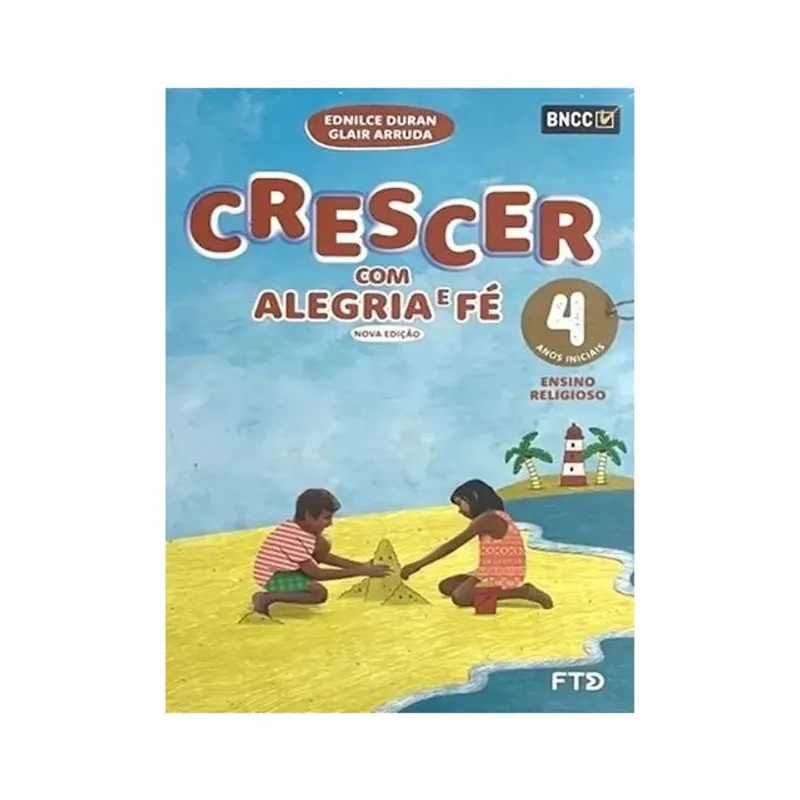 CJ CRESCER COM ALEGRIA E FÉ - 4º ANO