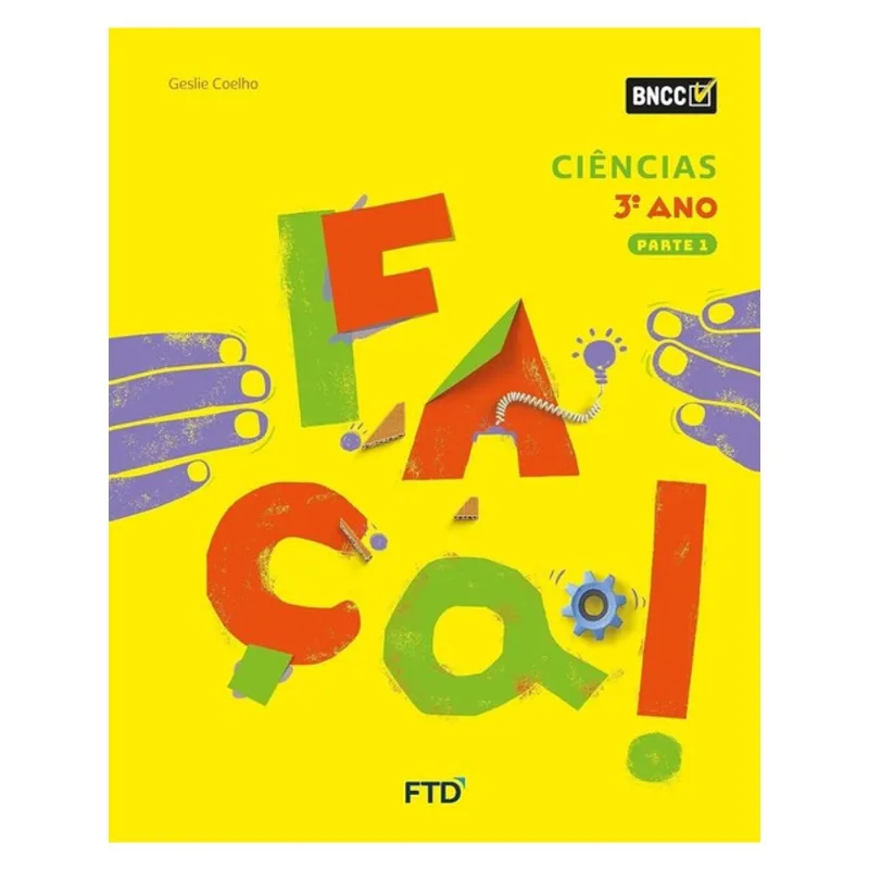 CONJUNTO FAÇA! - CIÊNCIAS - 3º ANO