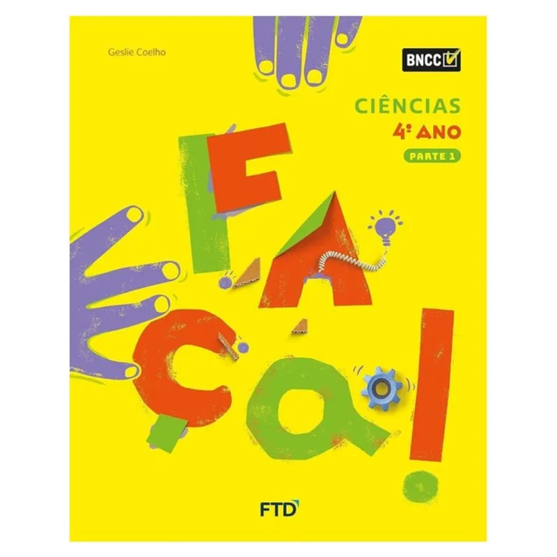 CONJUNTO FAÇA! - CIÊNCIAS - 4º ANO