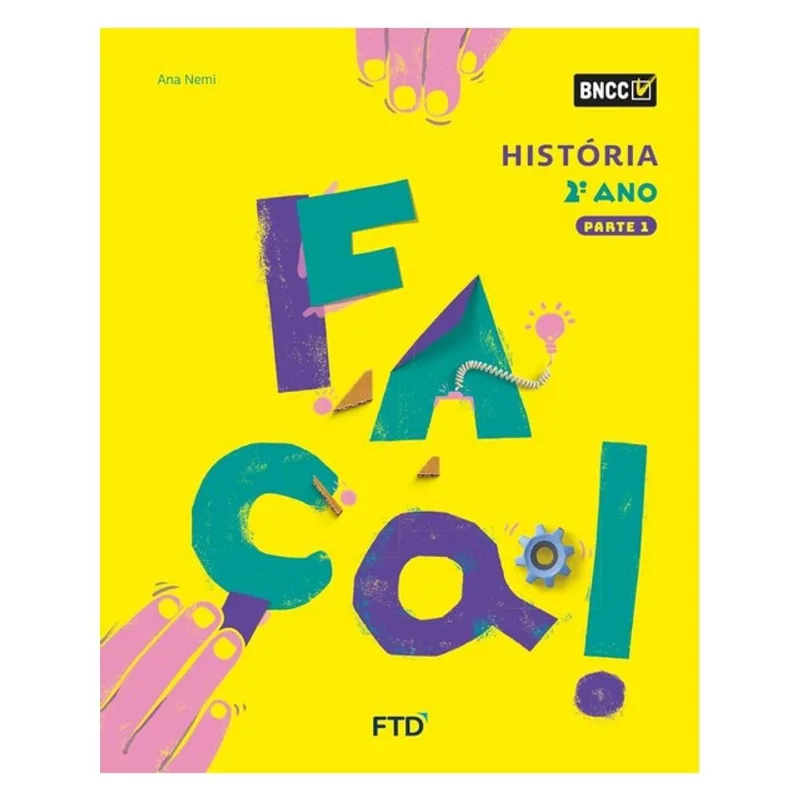 CONJUNTO FAÇA! - HISTÓRIA - 2º ANO