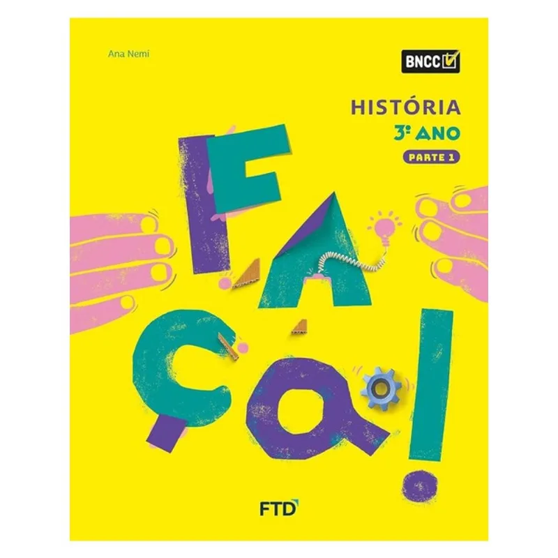 CONJUNTO FAÇA! - HISTÓRIA - 3º ANO