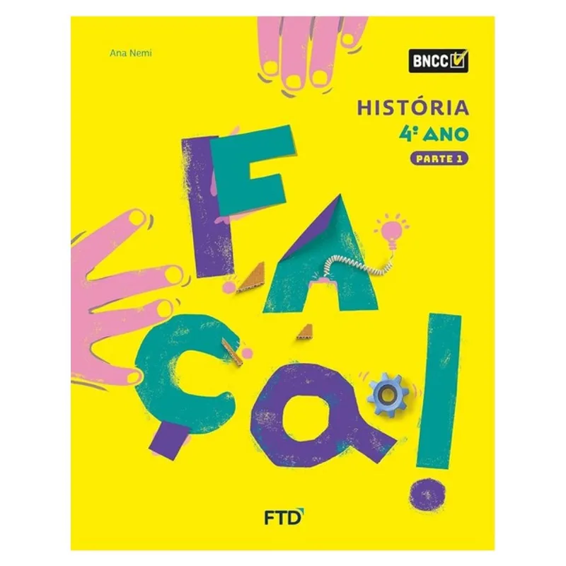 CONJUNTO FAÇA! - HISTÓRIA - 4º ANO