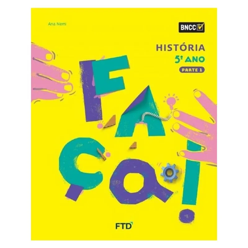CONJUNTO FAÇA! - HISTÓRIA - 5º ANO