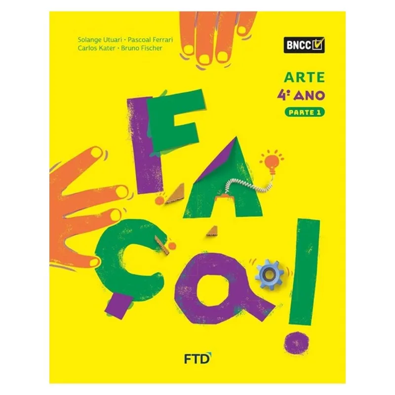 CONJUNTO FAÇA! - ARTE - 4º ANO