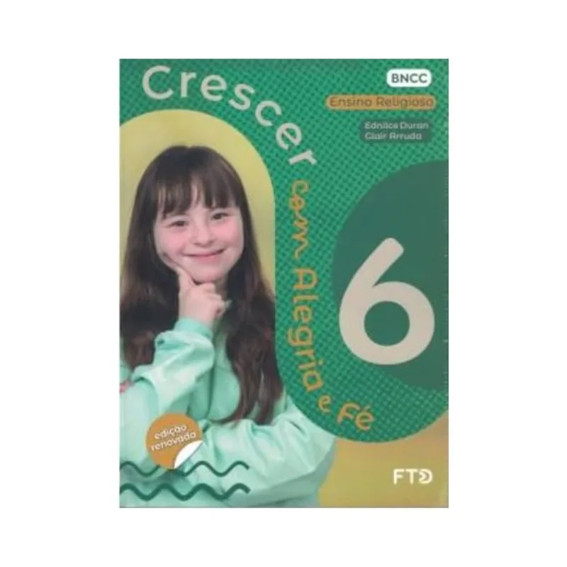 CRESCER COM ALEGRIA E FÉ - 6º ANO
