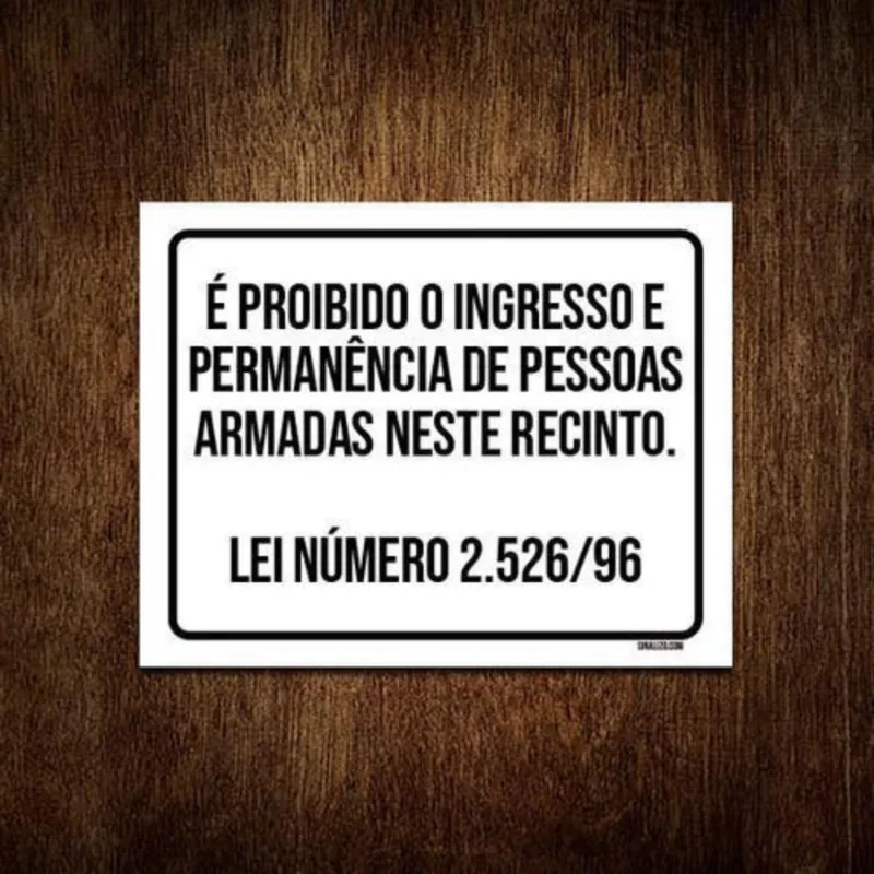Kit 5 Placas Sinalização Proibido Ingresso Pessoas Armadas