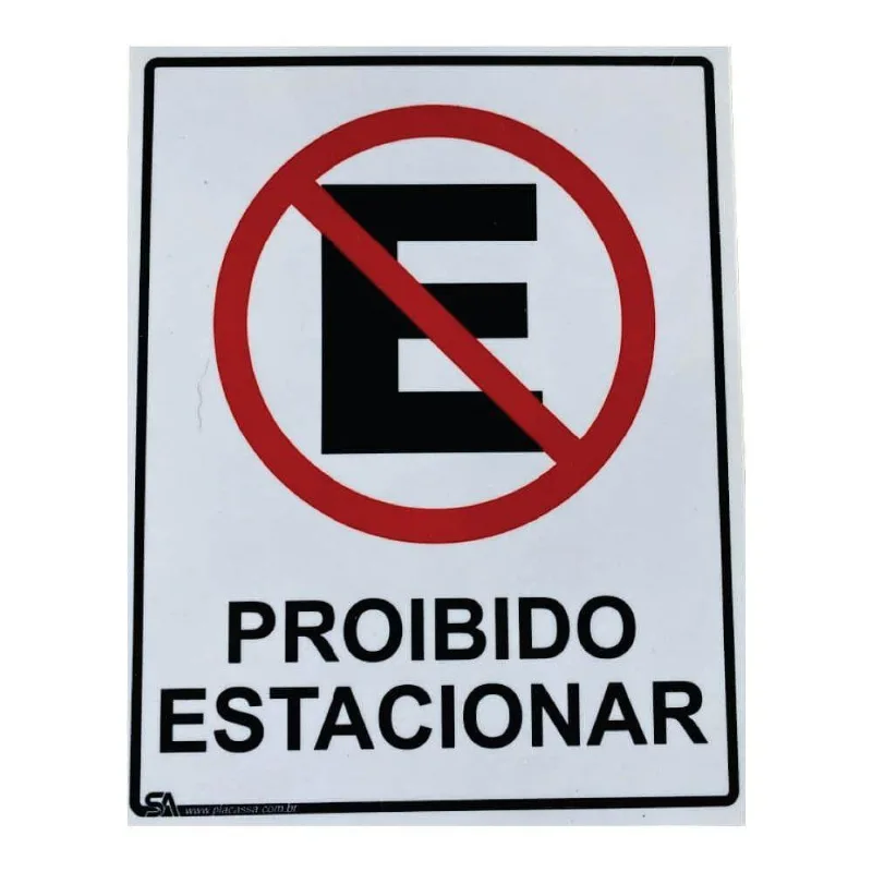 Placa Proibido Estacionar 19cm X 24cm