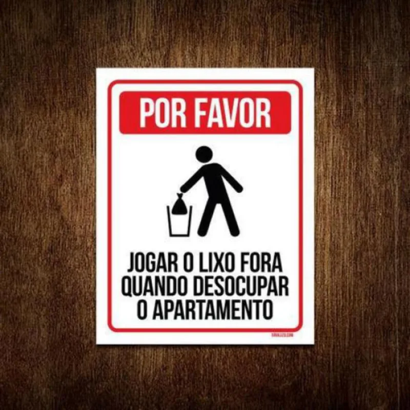 Placa Jogar Lixo Quando Desocupar Apartamento 27X35
